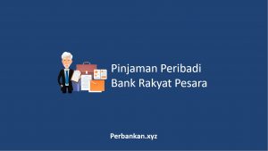 Pinjaman Peribadi Bank Rakyat Pesara