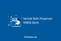 Semak Baki Pinjaman MBSB Bank