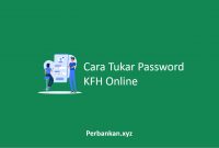 Cara Tukar Password KFH Online