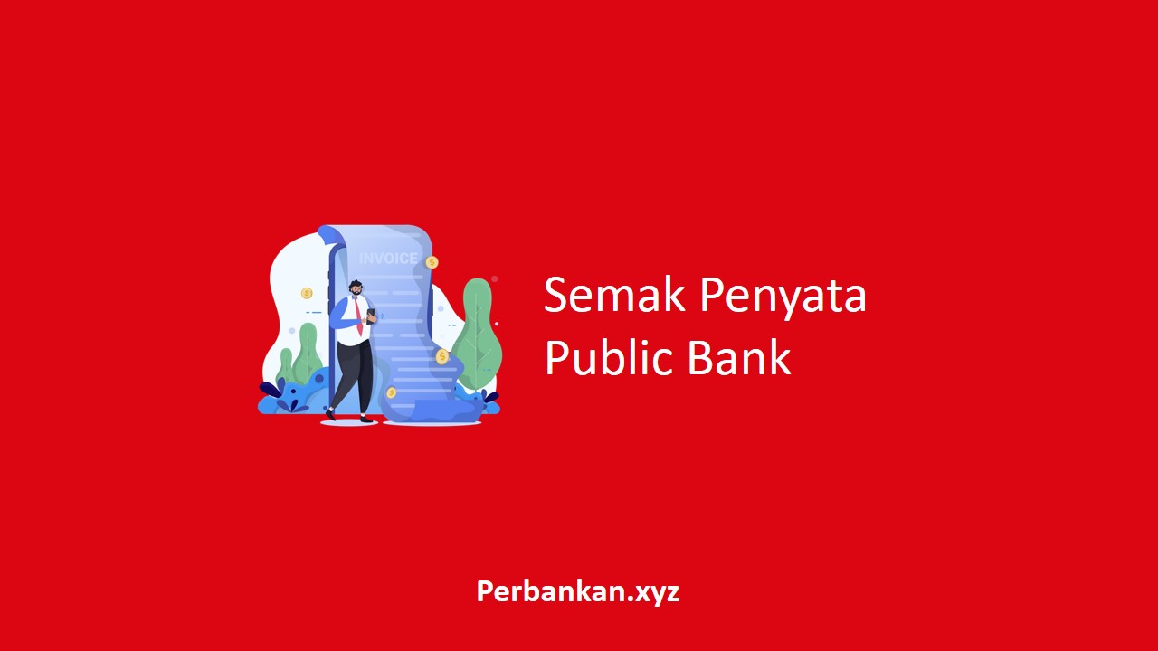 Semak Penyata Public Bank